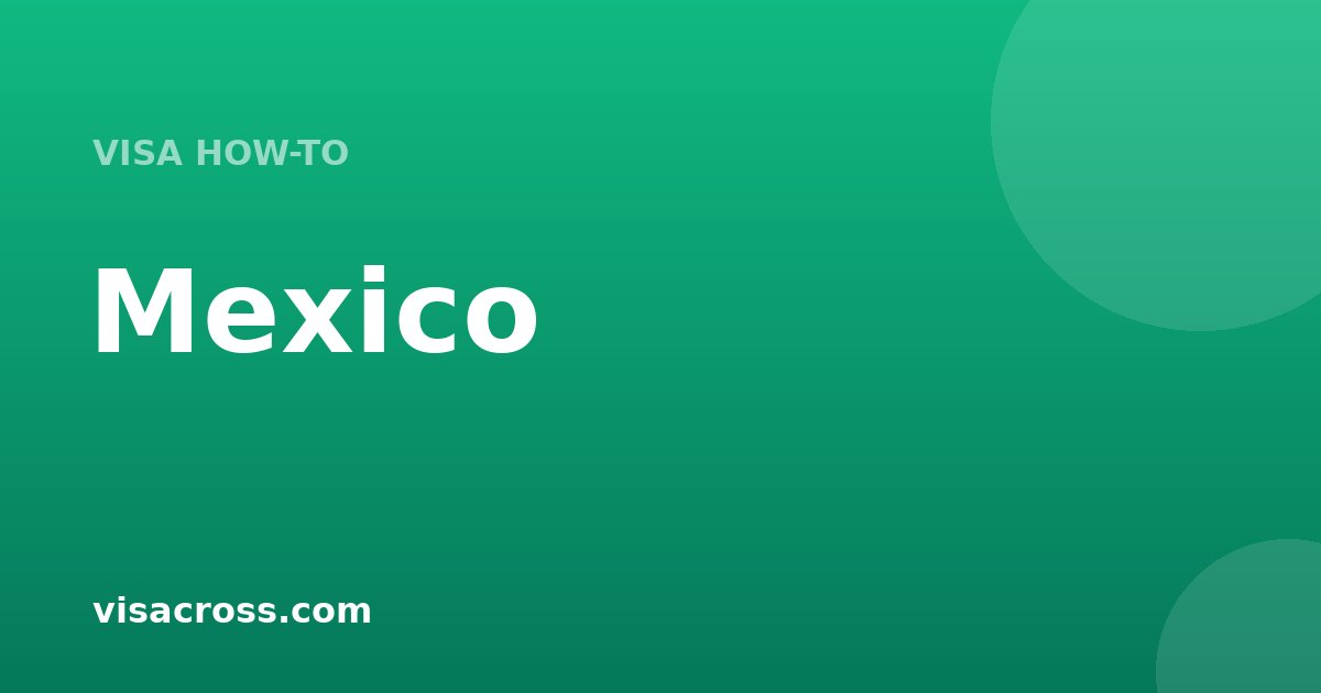 Mexico Work Visa Guide 2026: Destinations, Requirements & Salaries