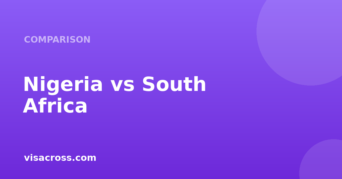 Passeport Nigeria vs South Africa : Comparaison du pouvoir de voyage 2026