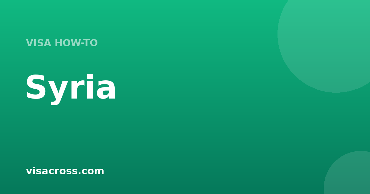 Syria Work Visa Guide 2026: Destinations, Requirements & Salaries
